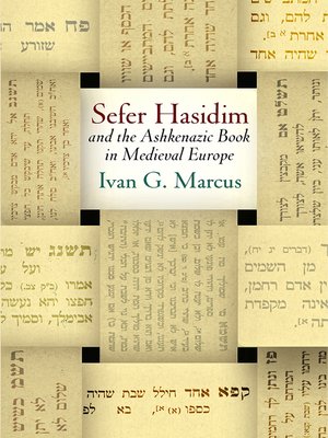 cover image of "Sefer Hasidim" and the Ashkenazic Book in Medieval Europe